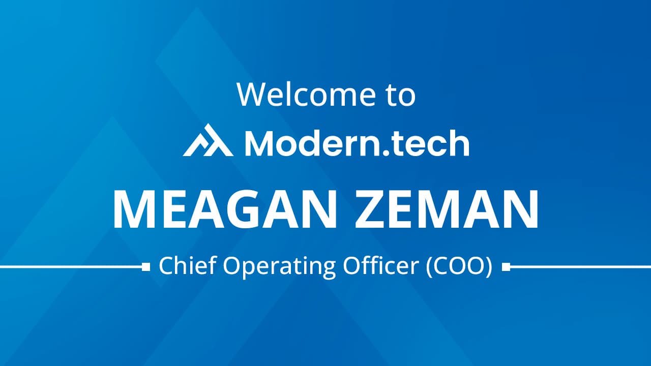 Modern.tech Hires Meagan Zeman as new COO header image