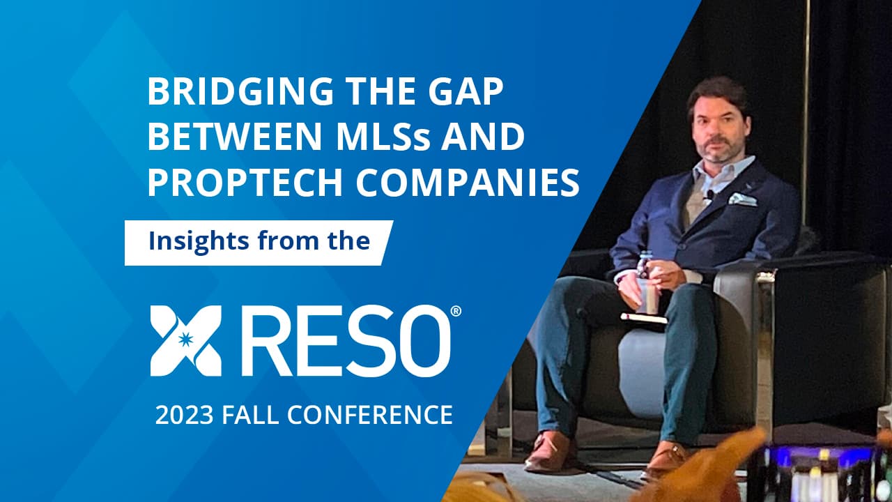 Bridging the Gap Between MLSs and Proptech Companies: Insights from the 2023 RESO Fall Conference header image